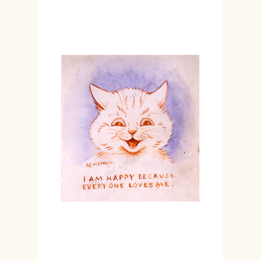 Louis Wain Art Print - I am Happy Because Everyone Loves Me