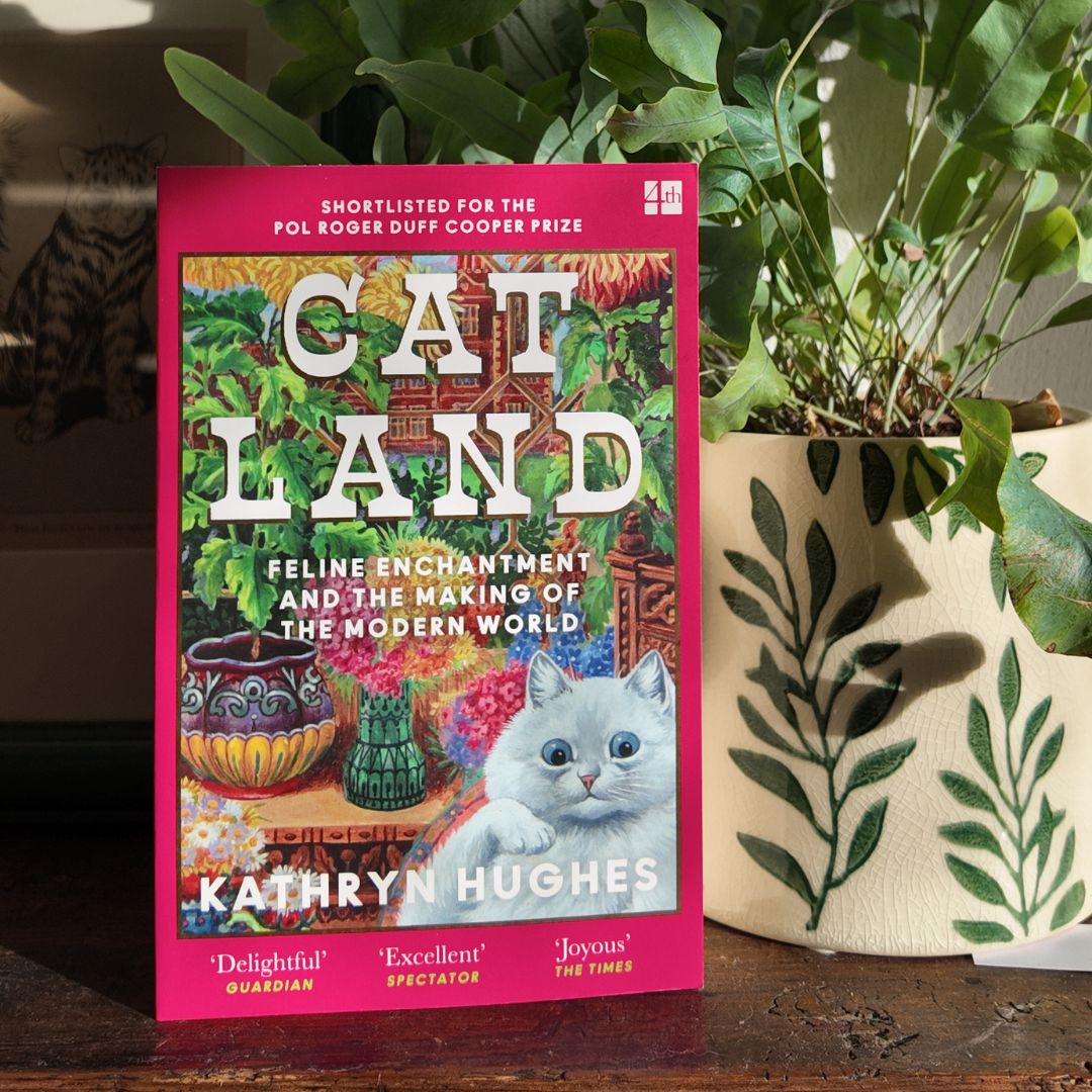 Catland: Feline Enchantment and the Making of a Modern World by Kathryn Hughes